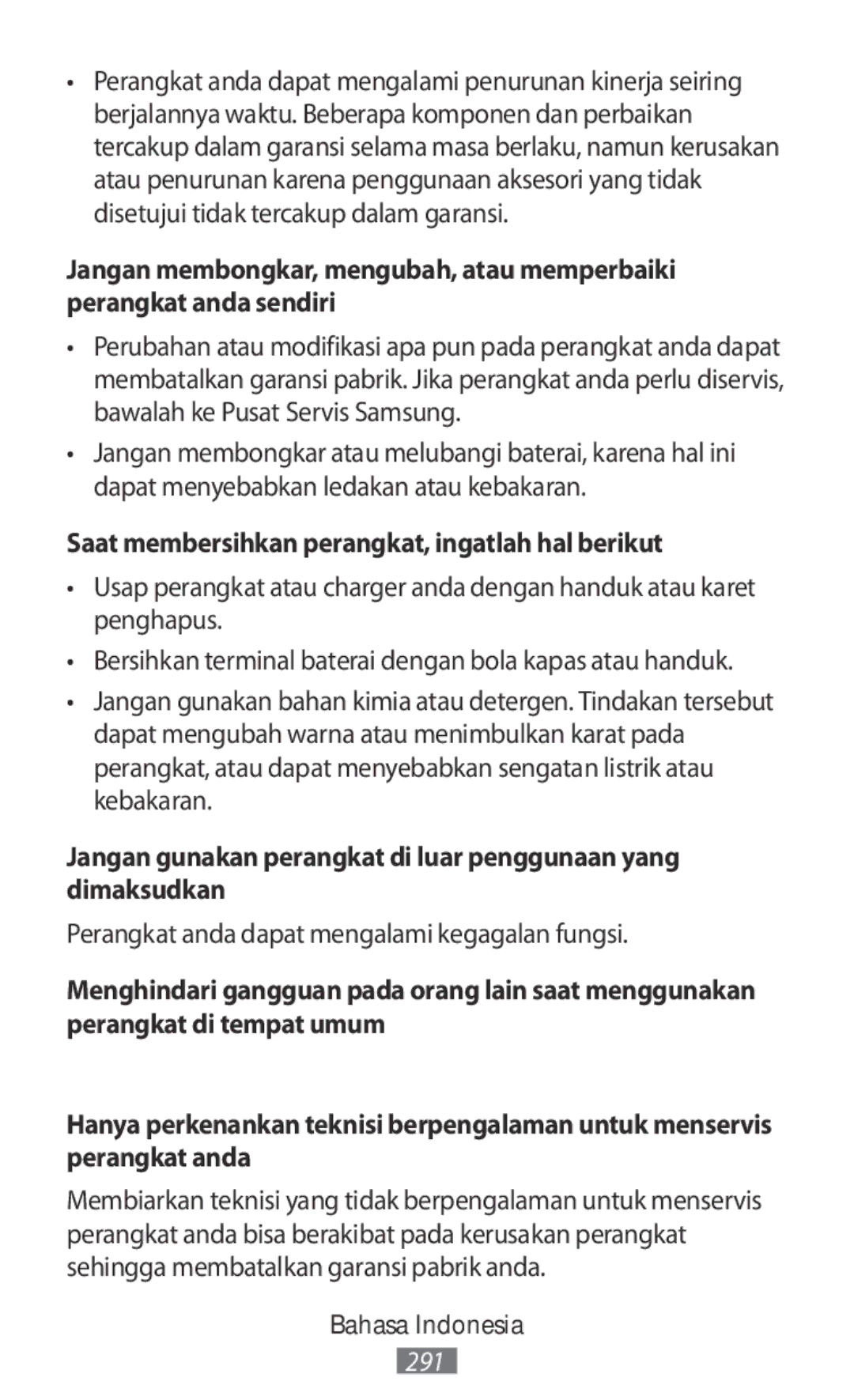 Samsung SM-R140NZAAXJP Saat membersihkan perangkat, ingatlah hal berikut, Perangkat anda dapat mengalami kegagalan fungsi 