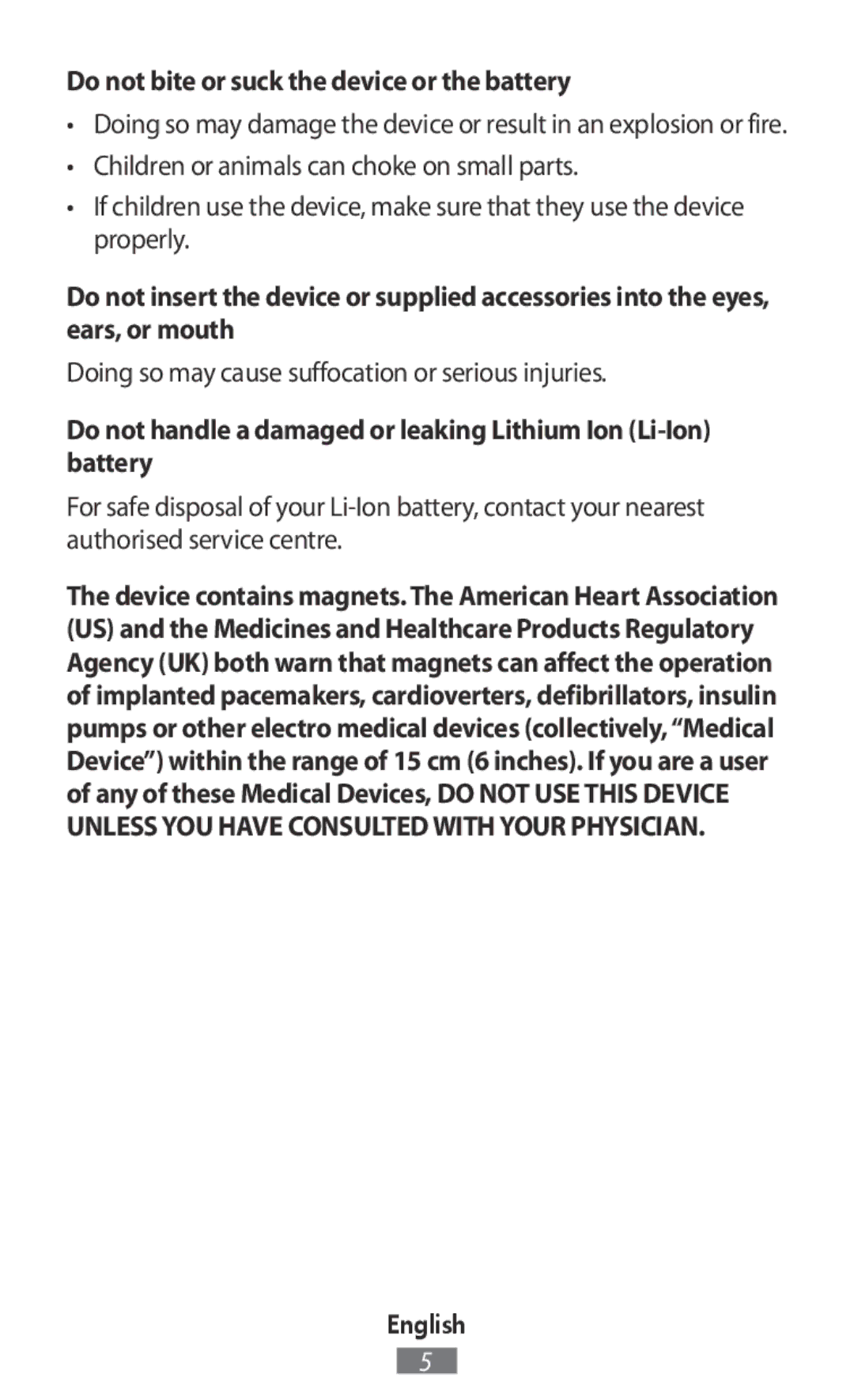 Samsung SM-R140NZIAXJP Do not bite or suck the device or the battery, Doing so may cause suffocation or serious injuries 