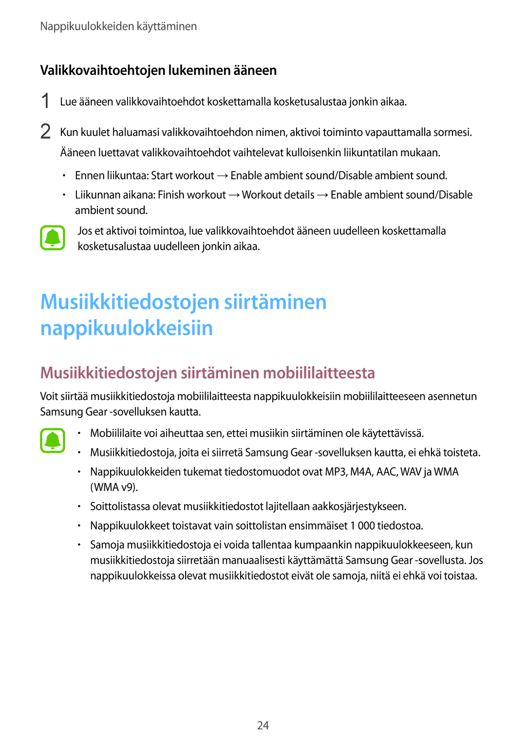 Samsung SM-R150NZBANEE manual Musiikkitiedostojen siirtäminen mobiililaitteesta, Valikkovaihtoehtojen lukeminen ääneen 