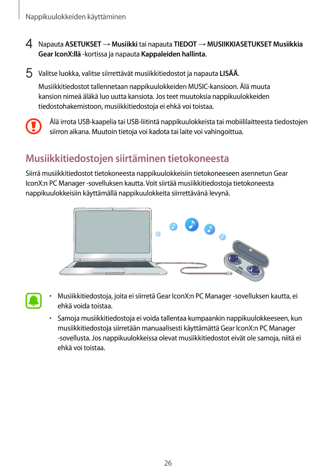 Samsung SM-R150NZKANEE, SM-R150NZBANEE, SM-R150NZWANEE manual Musiikkitiedostojen siirtäminen tietokoneesta 