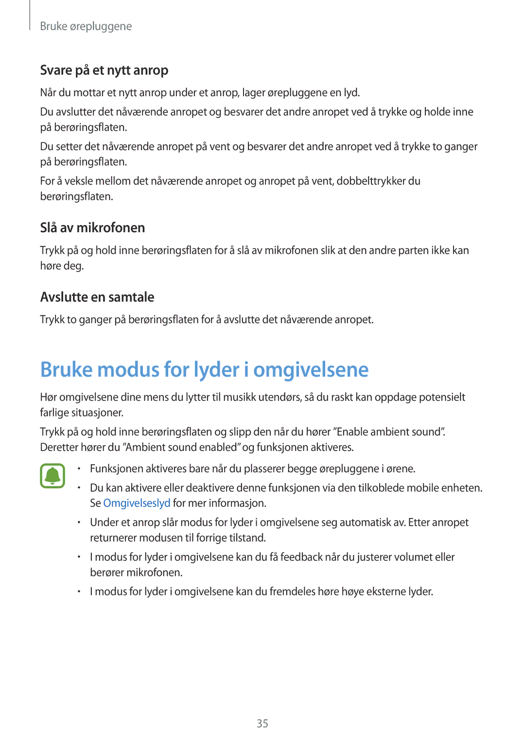 Samsung SM-R150NZKANEE Bruke modus for lyder i omgivelsene, Svare på et nytt anrop, Slå av mikrofonen, Avslutte en samtale 