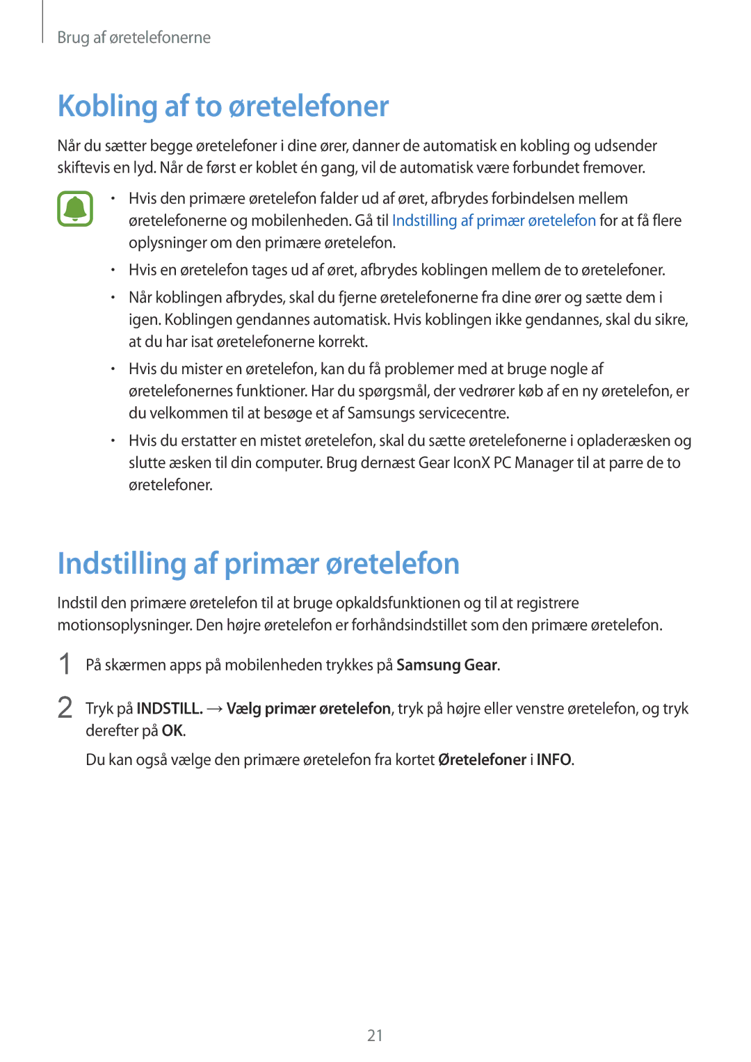 Samsung SM-R150NZBANEE, SM-R150NZWANEE, SM-R150NZKANEE manual Kobling af to øretelefoner, Indstilling af primær øretelefon 