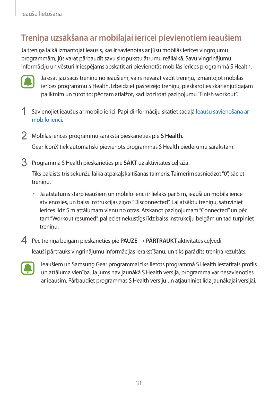 Samsung SM-R150NZBASEB, SM-R150NZKASEB, SM-R150NZWASEB manual Treniņa uzsākšana ar mobilajai ierīcei pievienotiem ieaušiem 