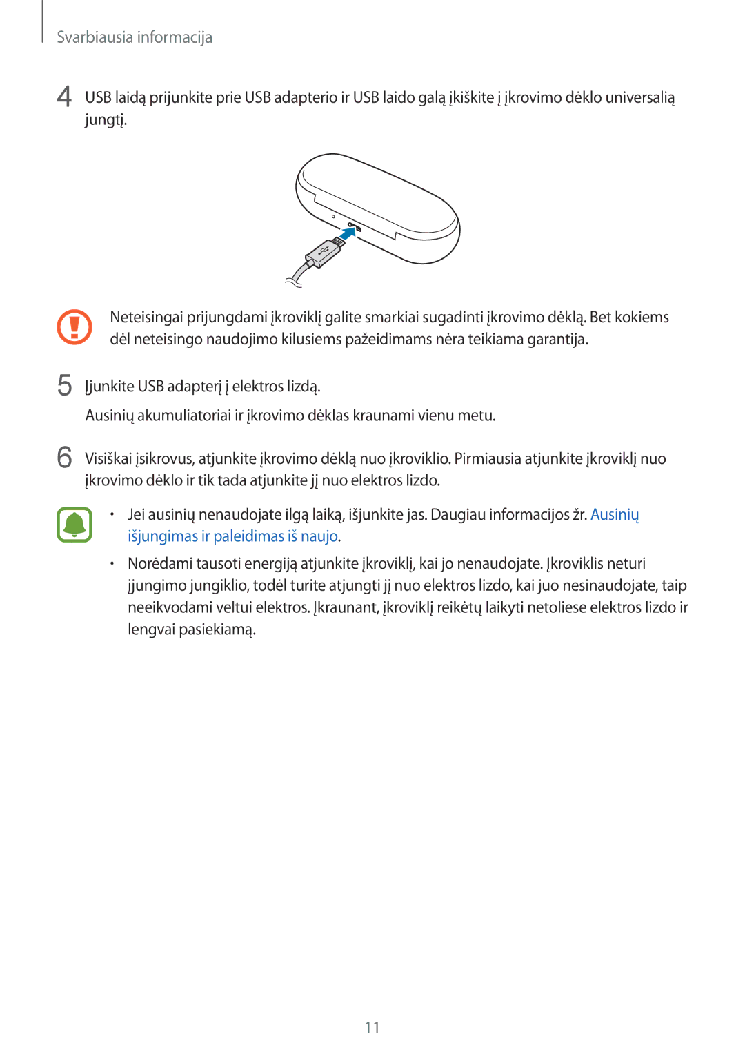 Samsung SM-R150NZWASEB, SM-R150NZKASEB, SM-R150NZBASEB manual Svarbiausia informacija 