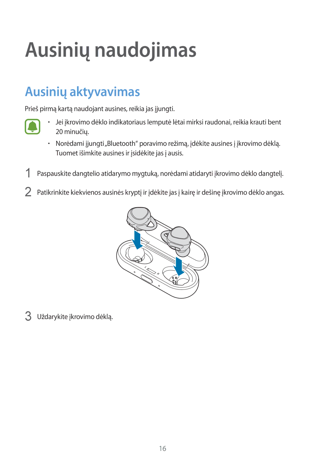 Samsung SM-R150NZBASEB, SM-R150NZKASEB, SM-R150NZWASEB manual Ausinių naudojimas, Ausinių aktyvavimas 