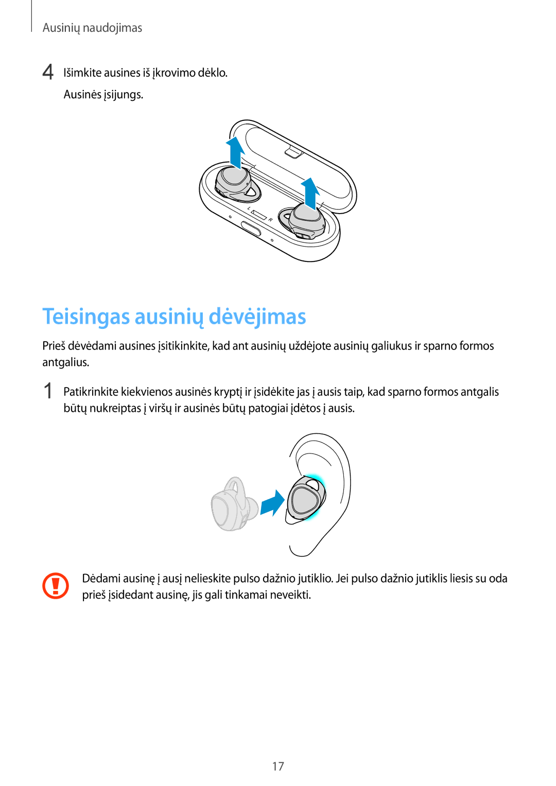 Samsung SM-R150NZWASEB, SM-R150NZKASEB, SM-R150NZBASEB manual Teisingas ausinių dėvėjimas 