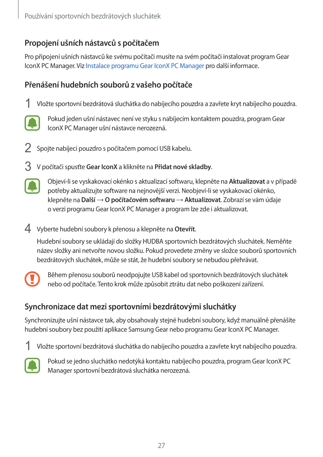 Samsung SM-R150NZWAXEZ manual Propojení ušních nástavců s počítačem, Přenášení hudebních souborů z vašeho počítače 