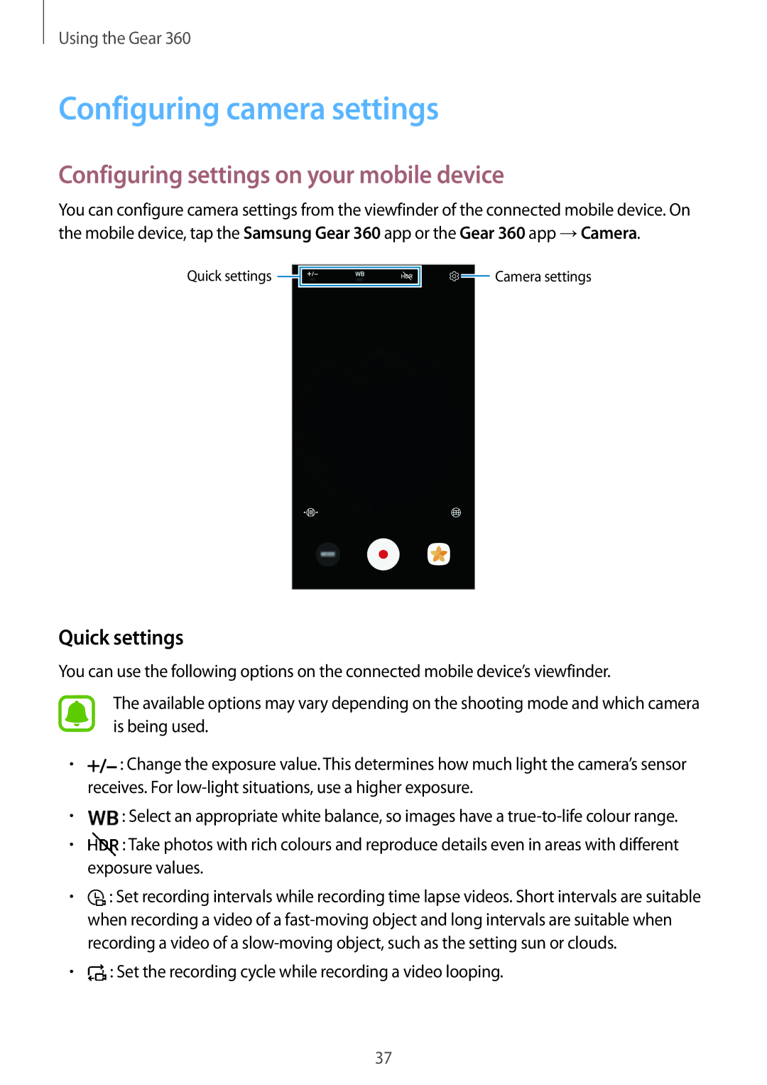 Samsung SM-R210NZWAXEF manual Configuring camera settings, Configuring settings on your mobile device, Quick settings 