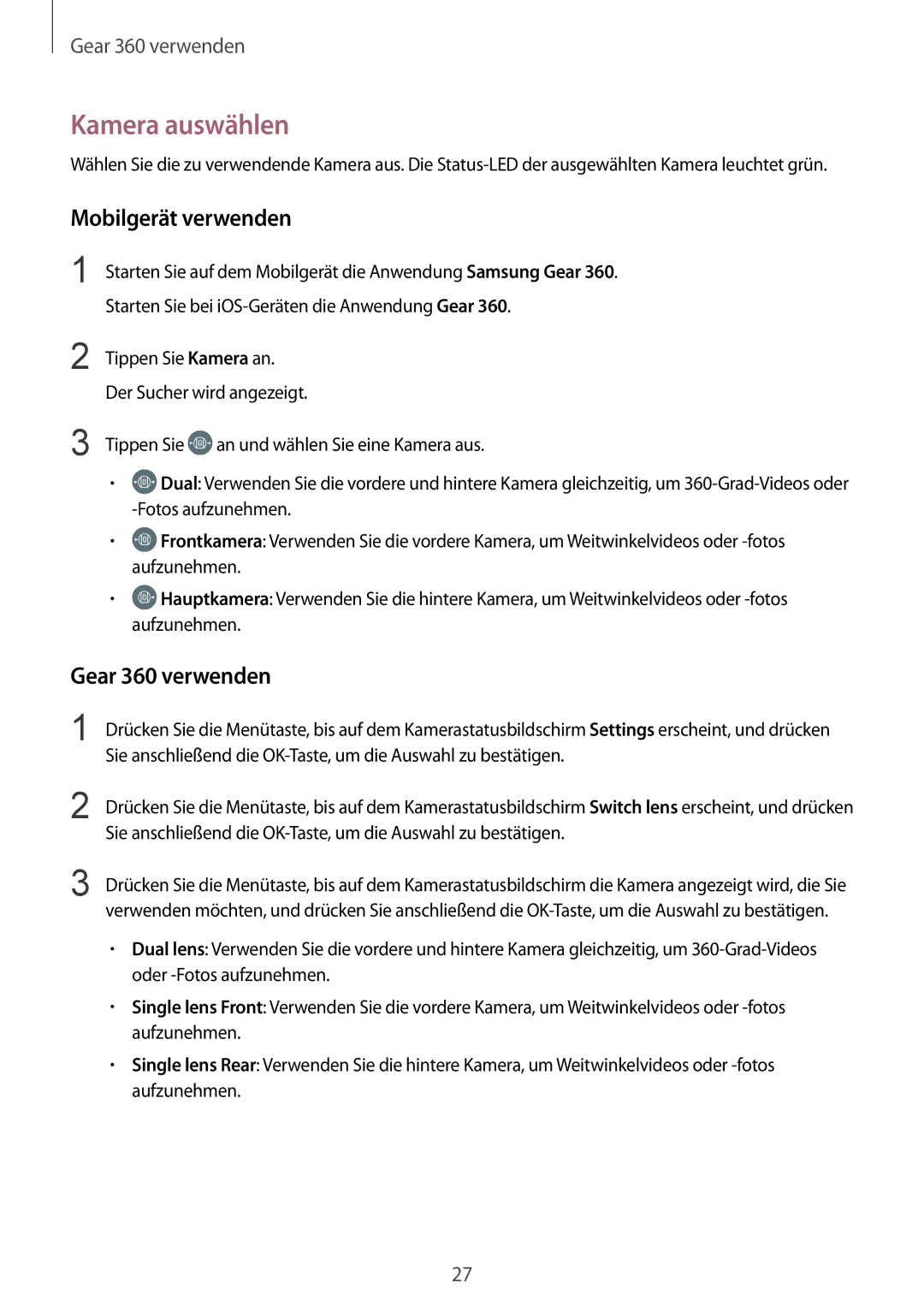 Samsung SM-R210NZWADBT manual Kamera auswählen, Mobilgerät verwenden, Gear 360 verwenden 