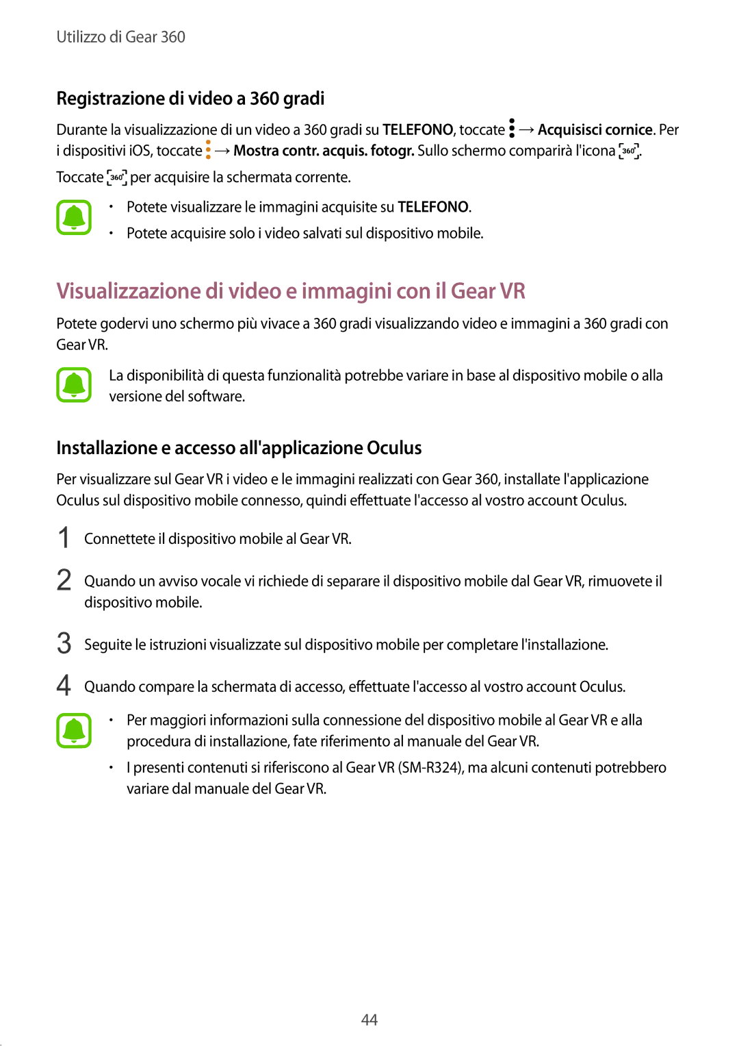 Samsung SM-R210NZWAITV manual Visualizzazione di video e immagini con il Gear VR, Registrazione di video a 360 gradi 