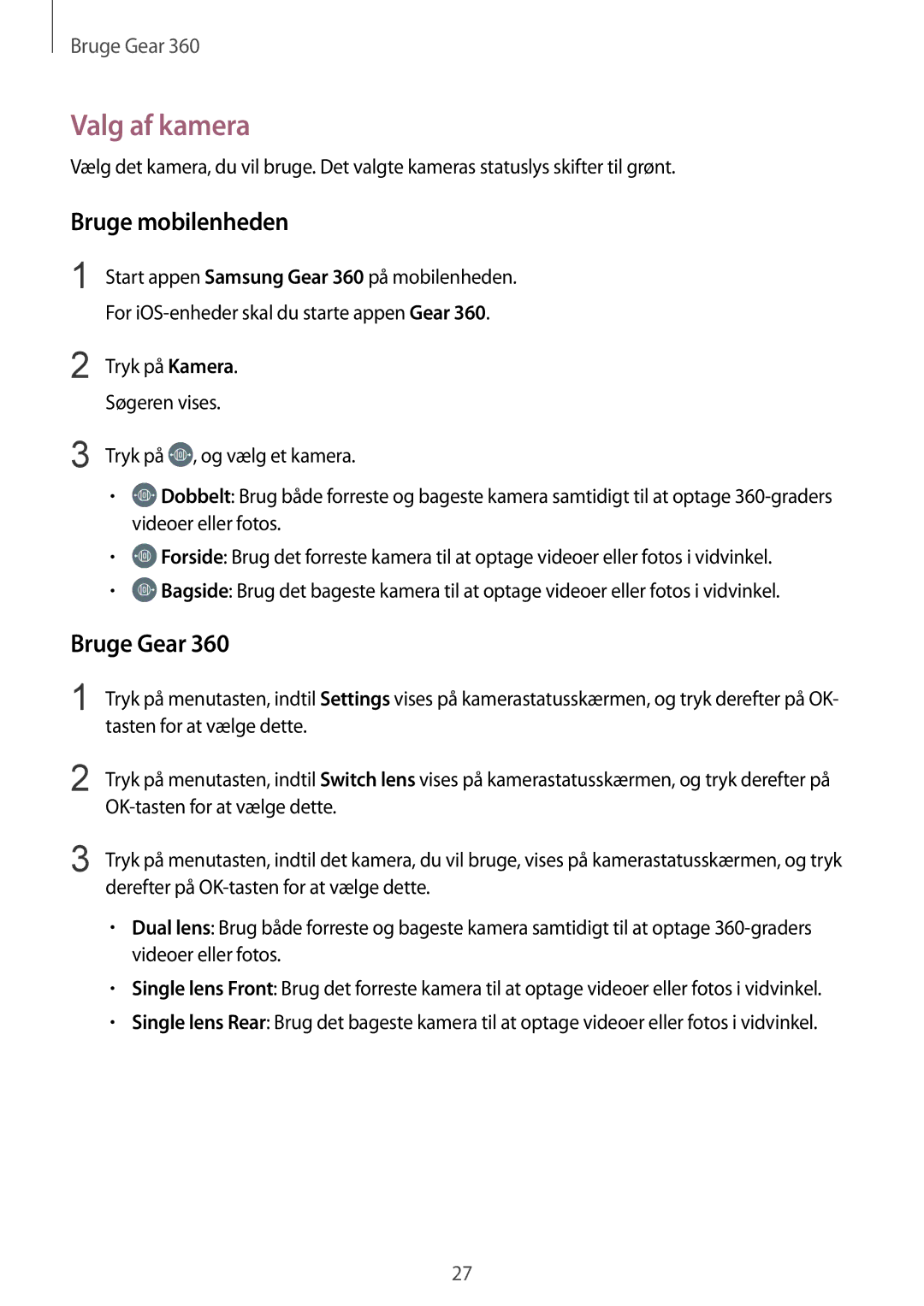 Samsung SM-R210NZWANEE manual Valg af kamera, Bruge mobilenheden, Bruge Gear 