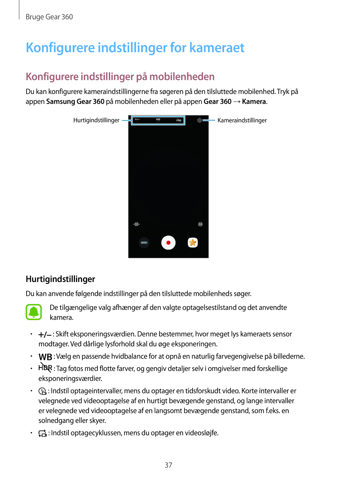 Samsung SM-R210NZWANEE manual Konfigurere indstillinger for kameraet, Konfigurere indstillinger på mobilenheden 