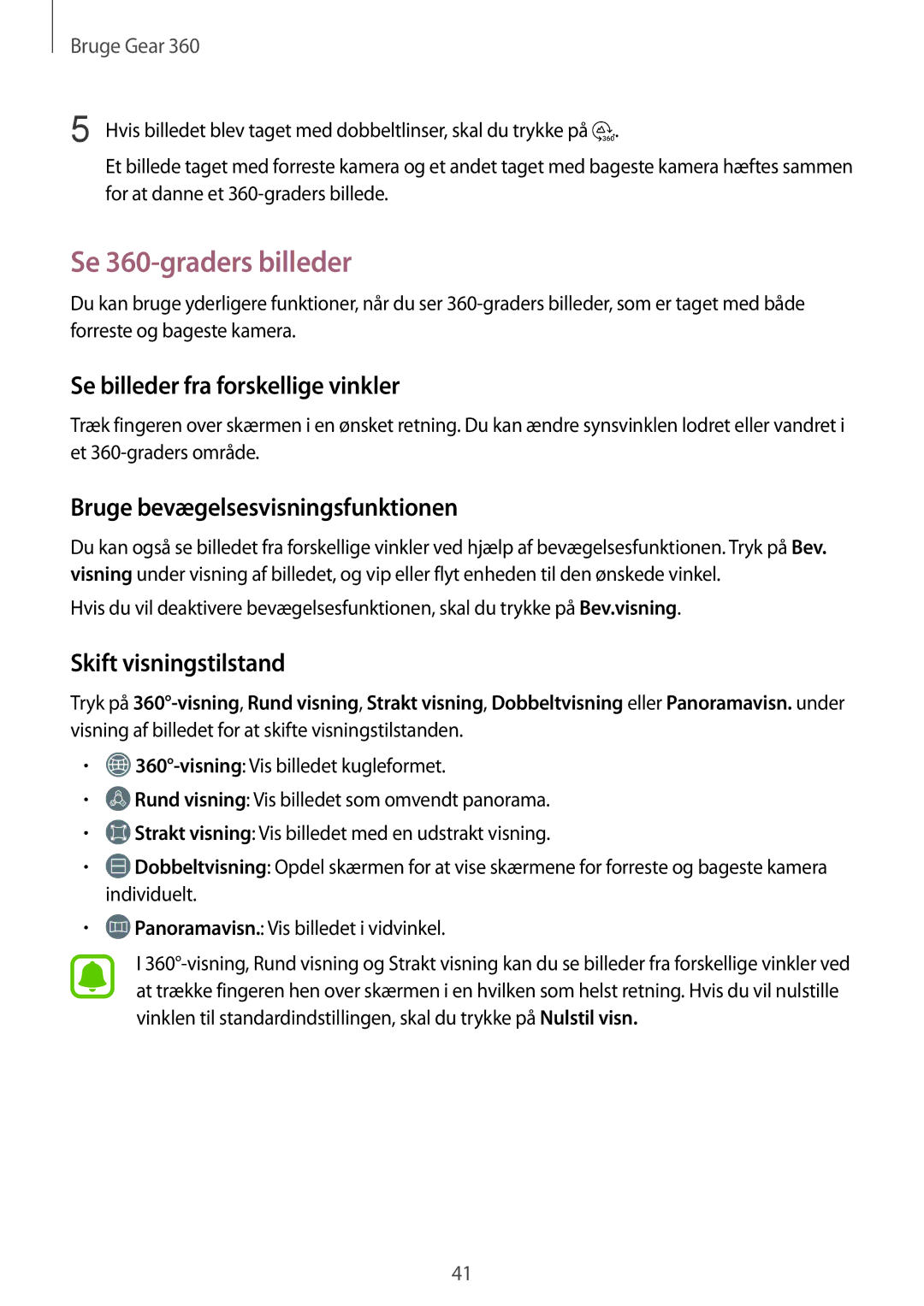 Samsung SM-R210NZWANEE manual Se 360-graders billeder, Se billeder fra forskellige vinkler 