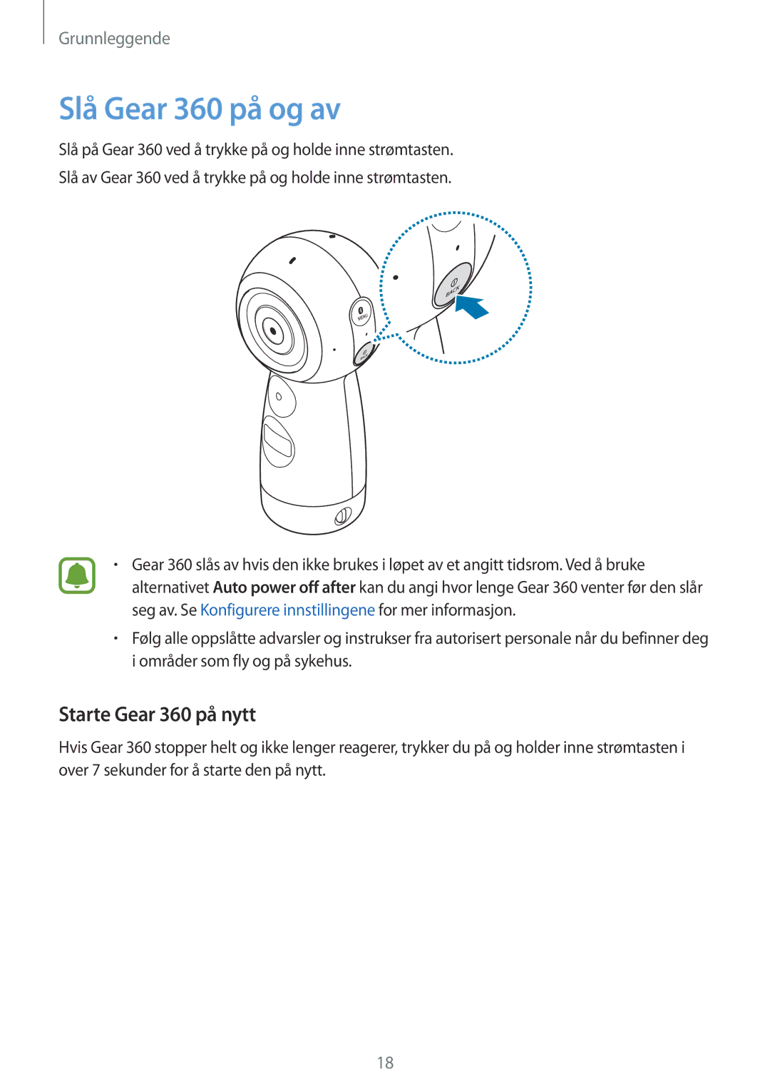 Samsung SM-R210NZWANEE manual Slå Gear 360 på og av, Starte Gear 360 på nytt 