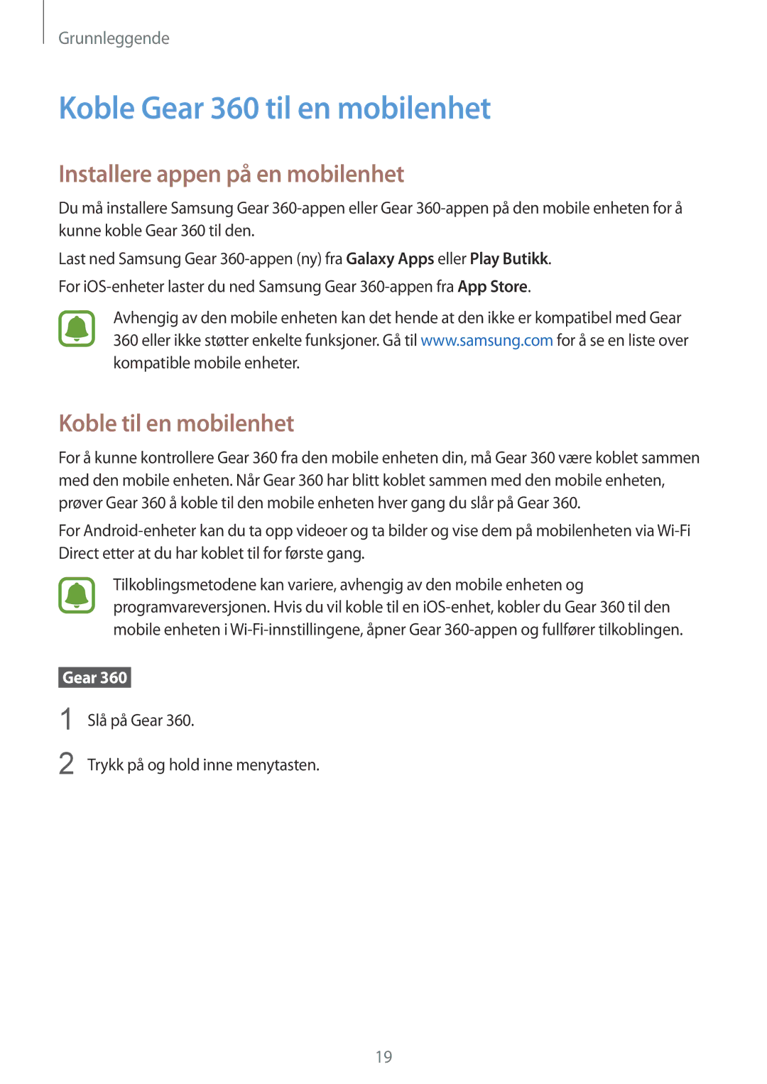 Samsung SM-R210NZWANEE manual Koble Gear 360 til en mobilenhet, Installere appen på en mobilenhet, Koble til en mobilenhet 