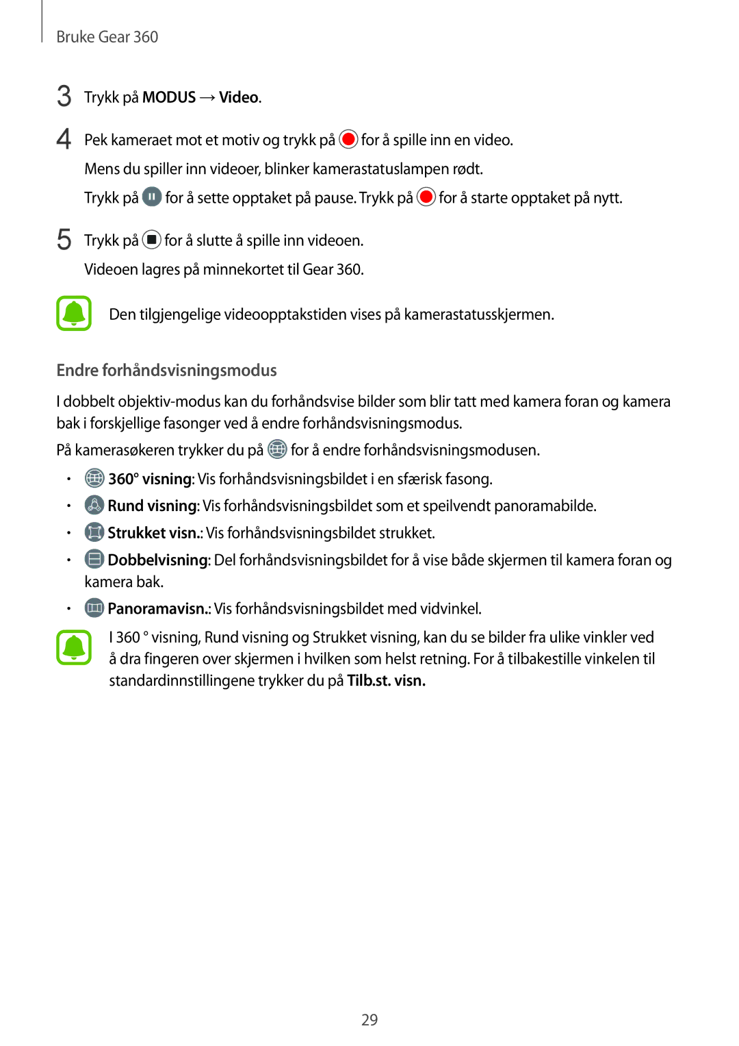 Samsung SM-R210NZWANEE manual Endre forhåndsvisningsmodus 