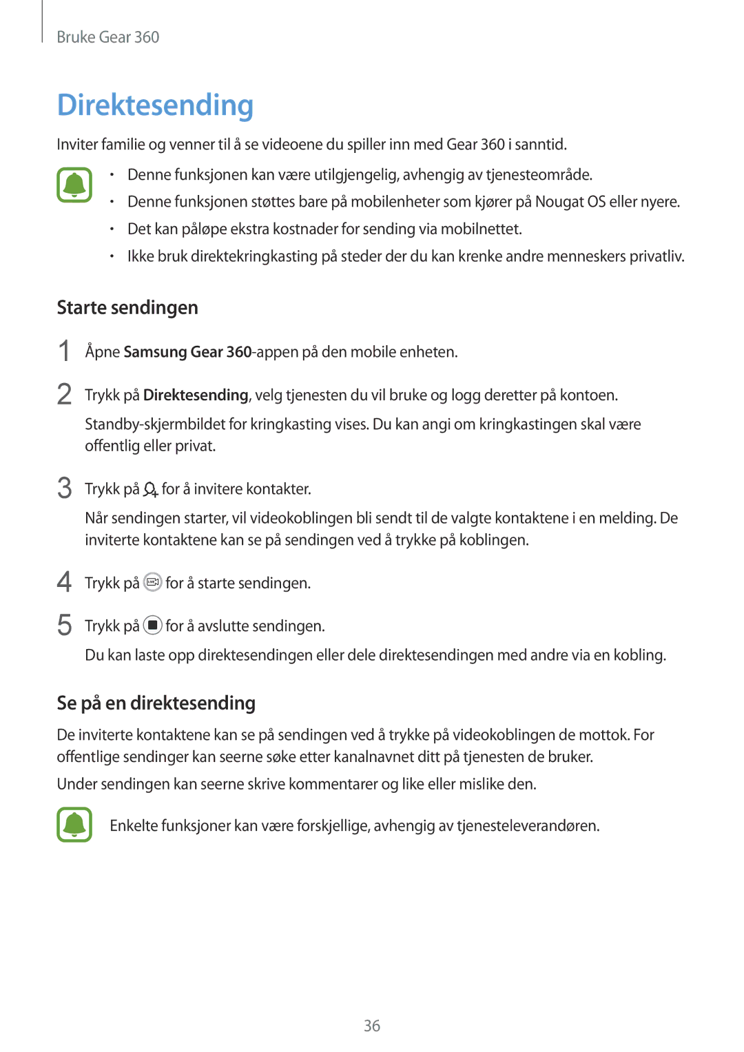 Samsung SM-R210NZWANEE manual Direktesending, Starte sendingen, Se på en direktesending 