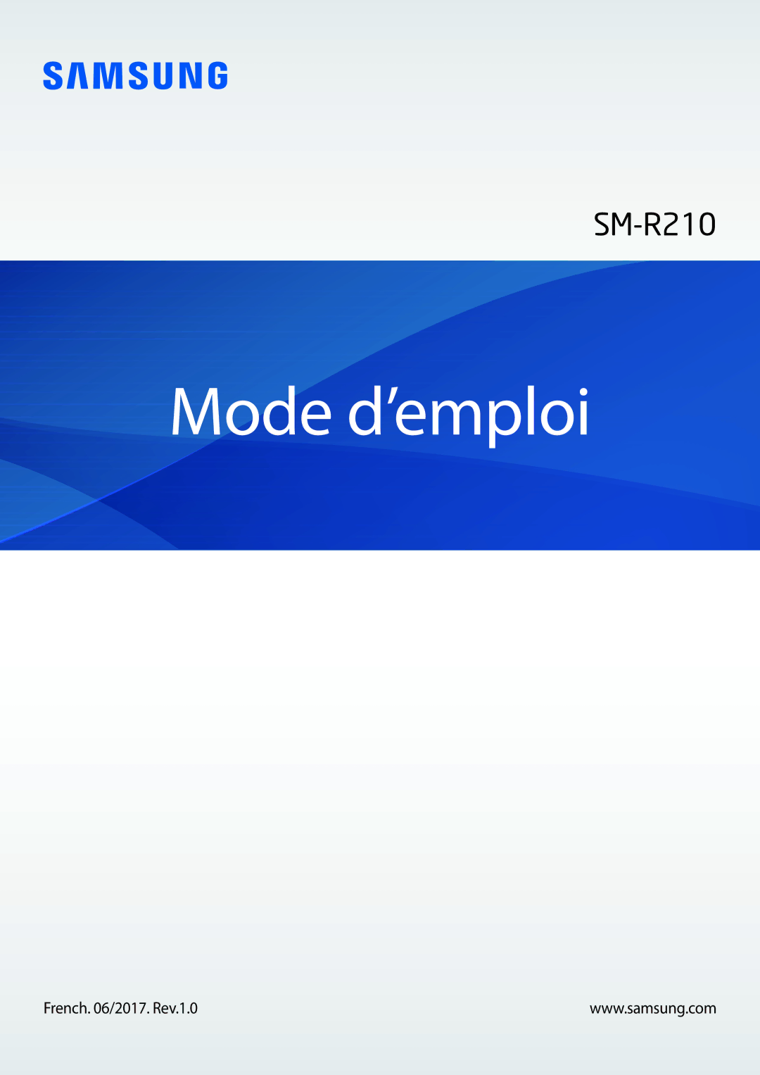 Samsung SM-R210NZWAXEF manual Mode d’emploi 