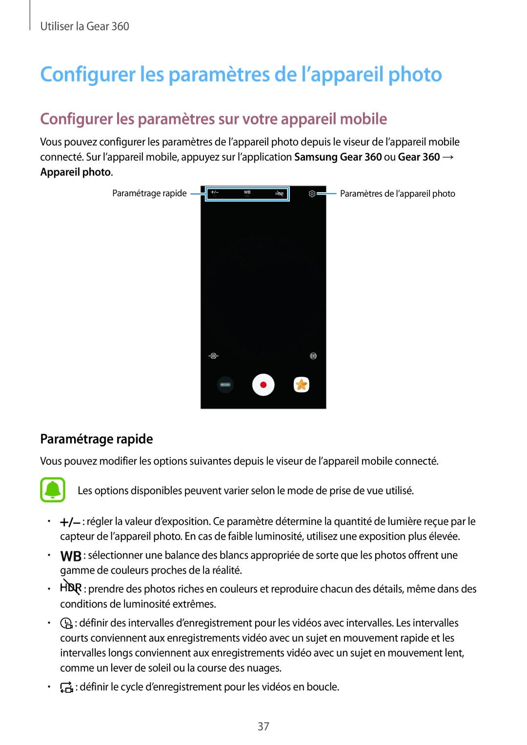 Samsung SM-R210NZWAXEF Configurer les paramètres de l’appareil photo, Configurer les paramètres sur votre appareil mobile 