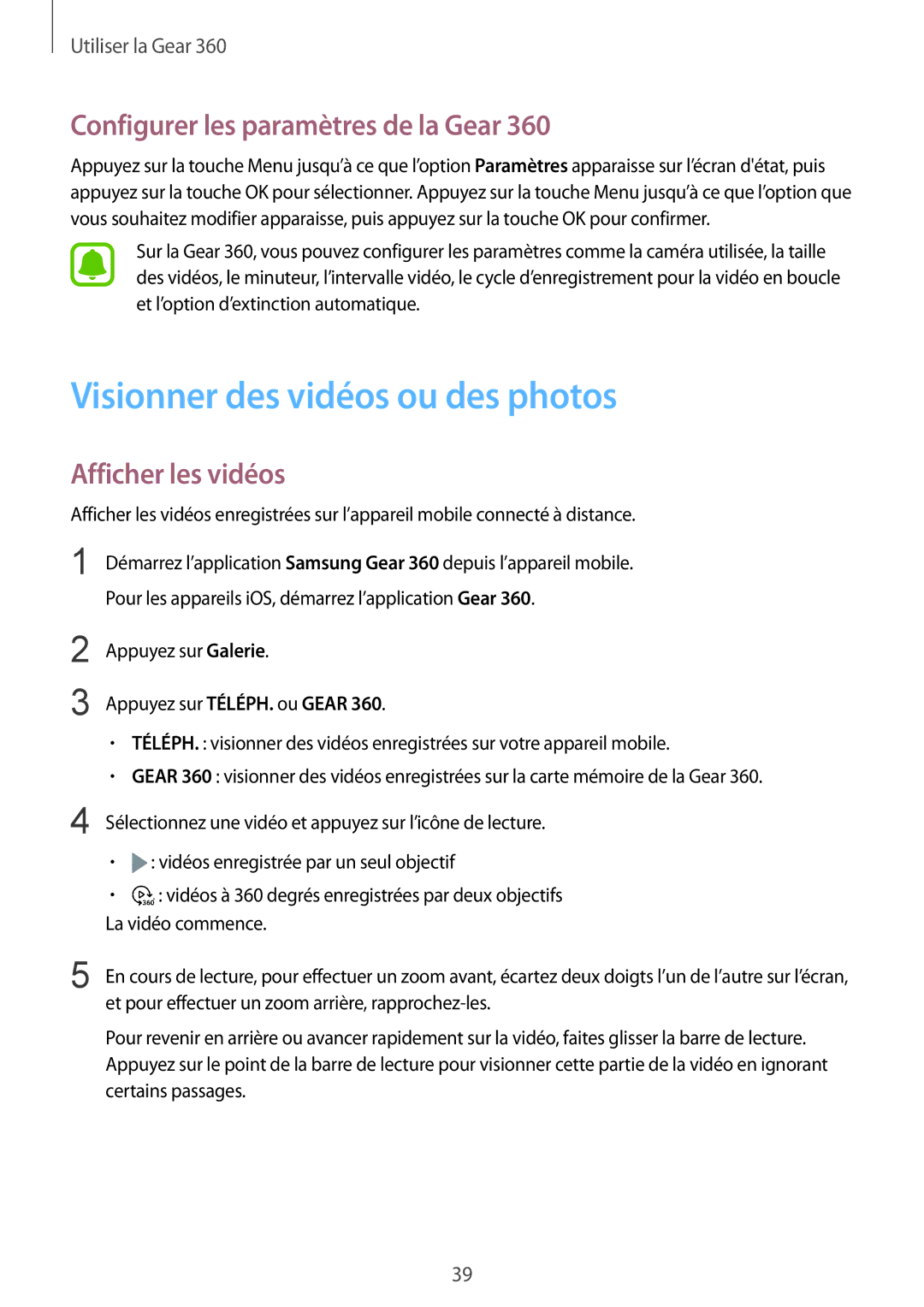 Samsung SM-R210NZWAXEF manual Visionner des vidéos ou des photos, Configurer les paramètres de la Gear, Afficher les vidéos 