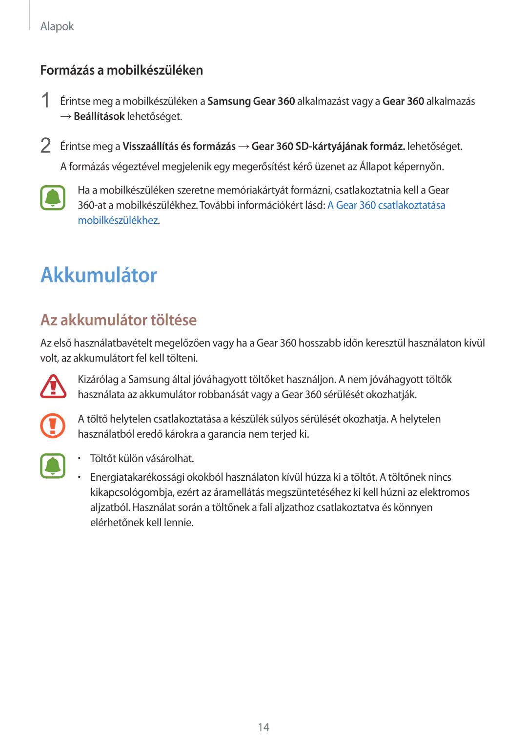 Samsung SM-R210NZWAXEH manual Akkumulátor, Az akkumulátor töltése, Formázás a mobilkészüléken 