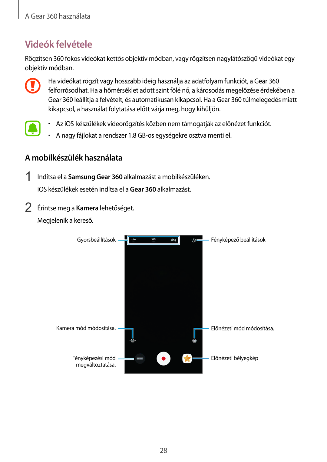 Samsung SM-R210NZWAXEH manual Videók felvétele 