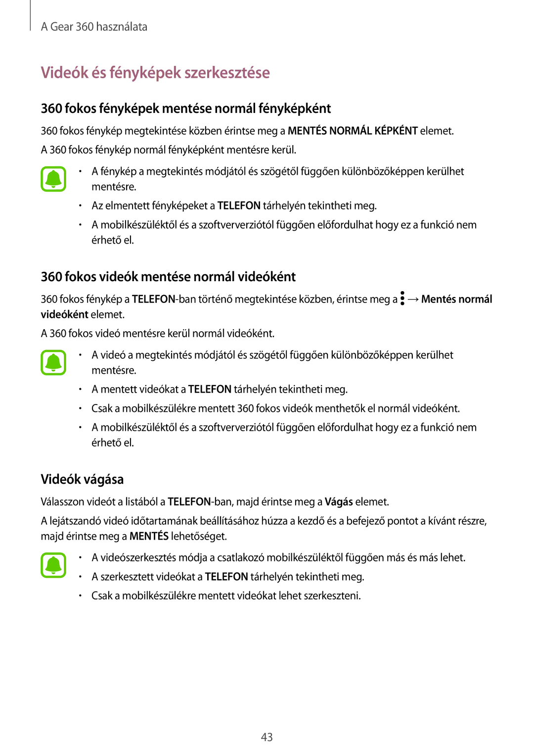 Samsung SM-R210NZWAXEH manual Videók és fényképek szerkesztése, Fokos fényképek mentése normál fényképként, Videók vágása 