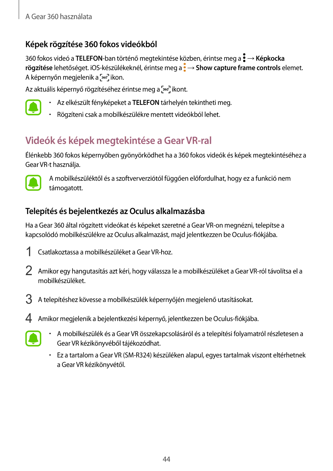 Samsung SM-R210NZWAXEH manual Videók és képek megtekintése a Gear VR-ral, Képek rögzítése 360 fokos videókból 