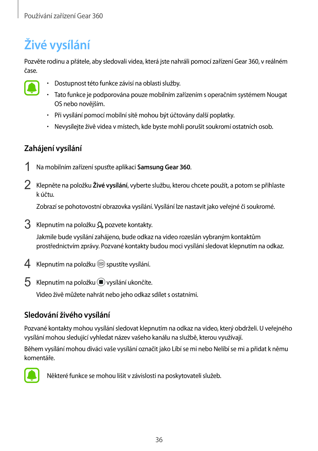 Samsung SM-R210NZWAXEZ manual Živé vysílání, Zahájení vysílání, Sledování živého vysílání 