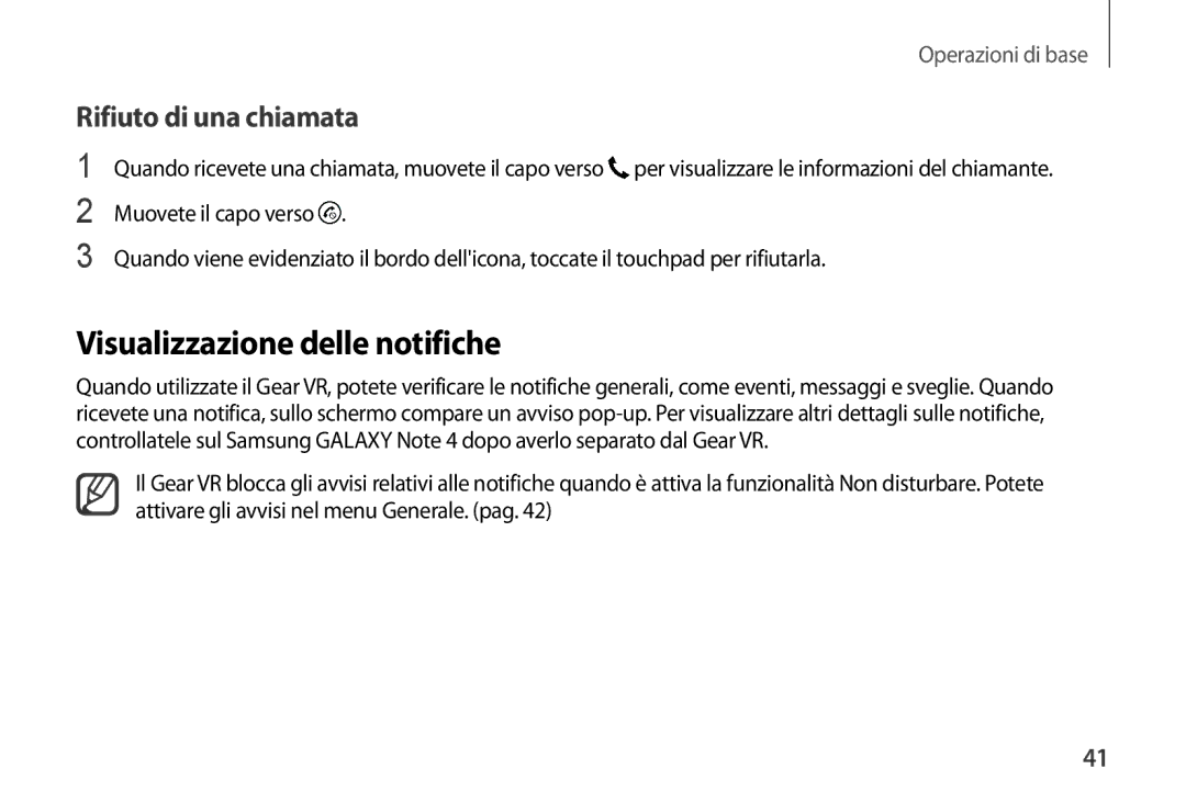 Samsung SM-R320NPWGITV, SM-R320NPWAITV manual Visualizzazione delle notifiche, Rifiuto di una chiamata 