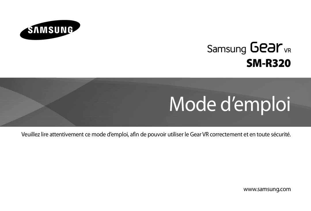 Samsung SM-R320NPWADBT, SM-R320NPWAXEF, SM-R320NPWGXEF manual Mode d’emploi 