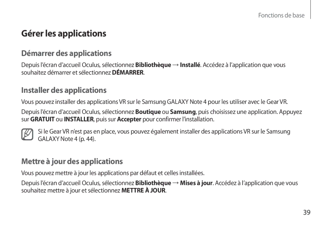 Samsung SM-R320NPWAXEF, SM-R320NPWADBT manual Gérer les applications, Démarrer des applications, Installer des applications 