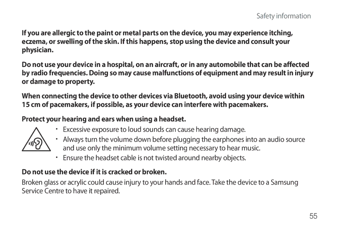 Samsung SM-R320NPWAPHE, SM-R320NPWGDBT, SM-R320NPWAXEF, SM-R320NPWADBT Protect your hearing and ears when using a headset 