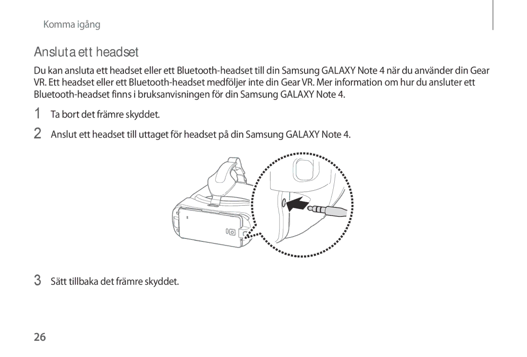 Samsung SM-R320NPWGNEE, SM-R320NZBANEE, SM-R320NPWANEE manual Ansluta ett headset 