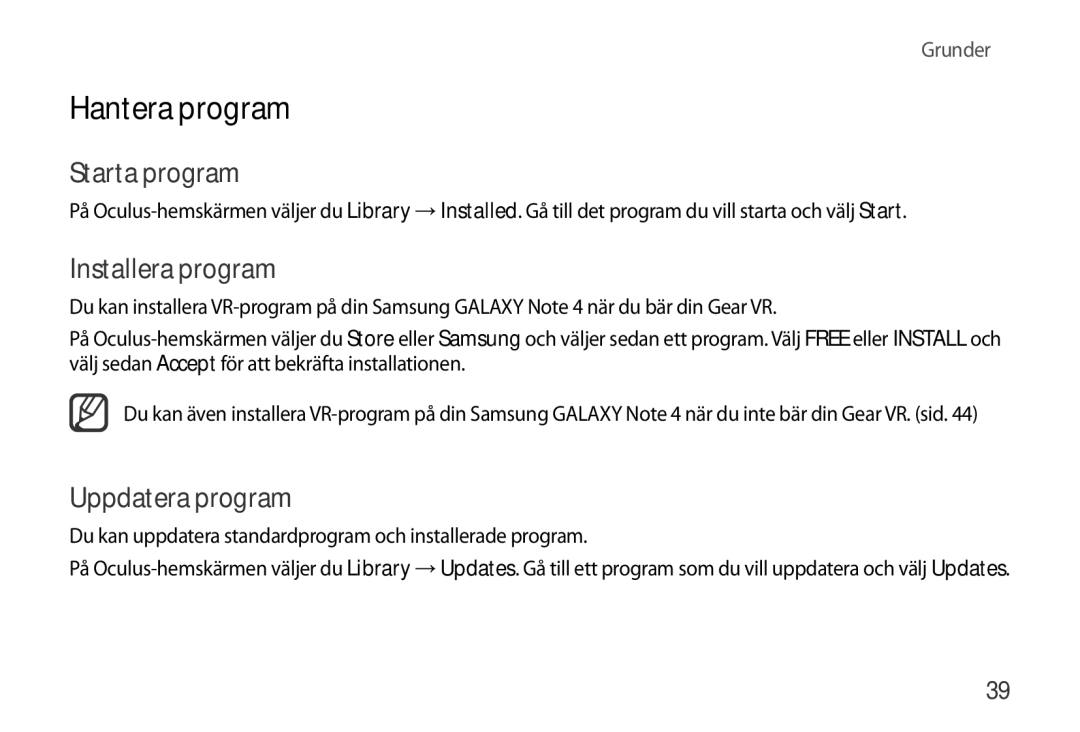 Samsung SM-R320NZBANEE, SM-R320NPWGNEE manual Hantera program, Starta program, Installera program, Uppdatera program 