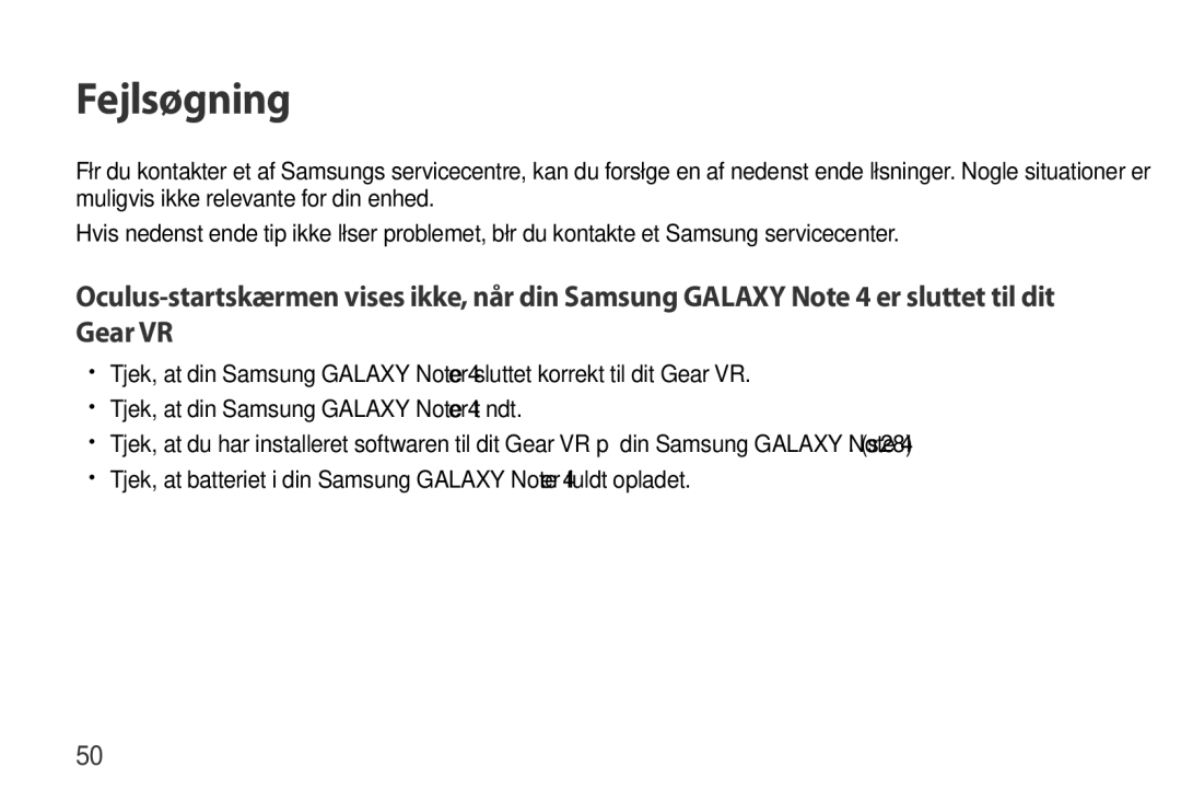 Samsung SM-R320NPWGNEE, SM-R320NZBANEE, SM-R320NPWANEE manual Fejlsøgning 