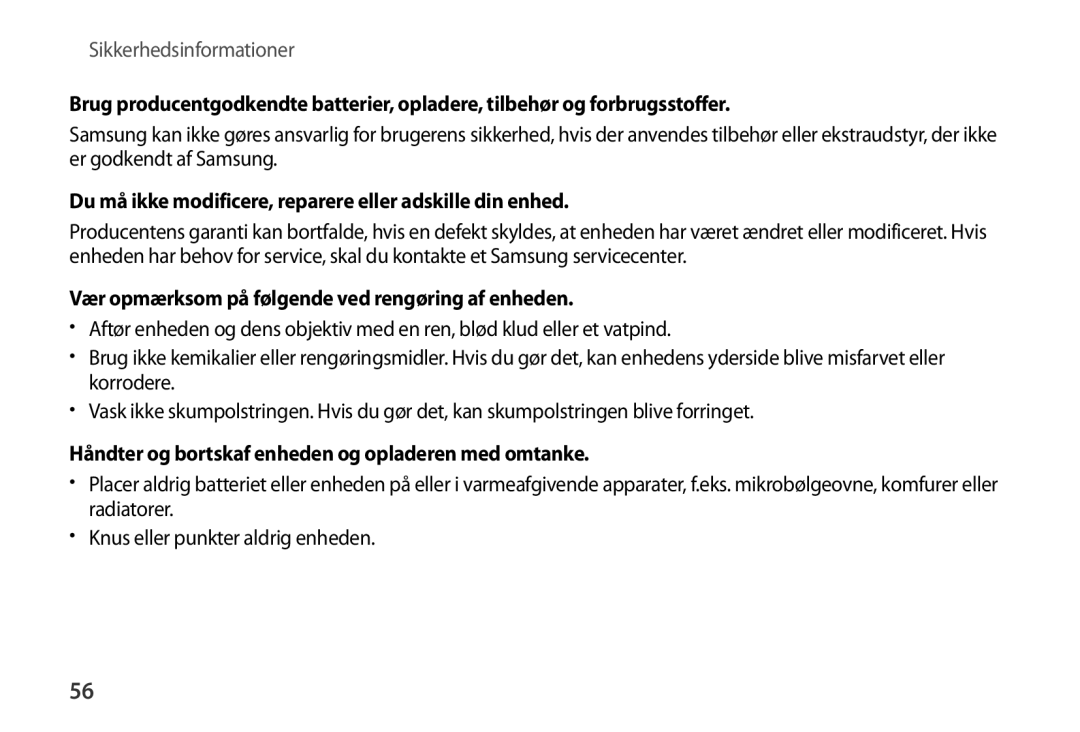 Samsung SM-R320NPWGNEE, SM-R320NZBANEE, SM-R320NPWANEE manual Du må ikke modificere, reparere eller adskille din enhed 