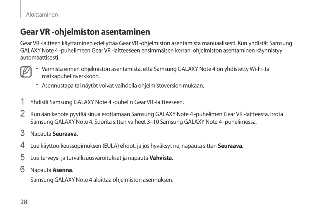 Samsung SM-R320NPWANEE, SM-R320NPWGNEE, SM-R320NZBANEE manual Gear VR -ohjelmiston asentaminen, Napauta Seuraava 