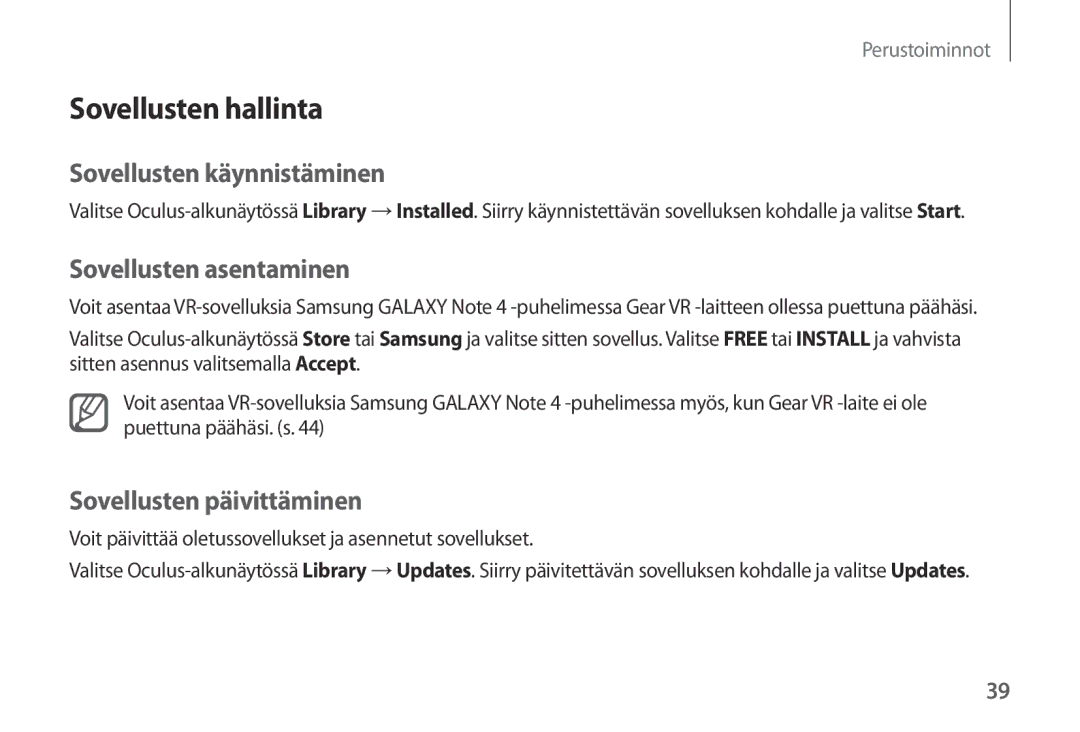 Samsung SM-R320NZBANEE, SM-R320NPWGNEE manual Sovellusten hallinta, Sovellusten käynnistäminen, Sovellusten asentaminen 