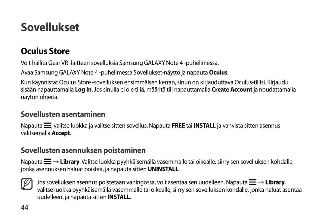 Samsung SM-R320NPWGNEE, SM-R320NZBANEE, SM-R320NPWANEE manual Oculus Store, Sovellusten asennuksen poistaminen 