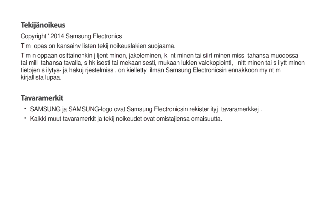 Samsung SM-R320NPWGNEE, SM-R320NZBANEE, SM-R320NPWANEE manual Tekijänoikeus 