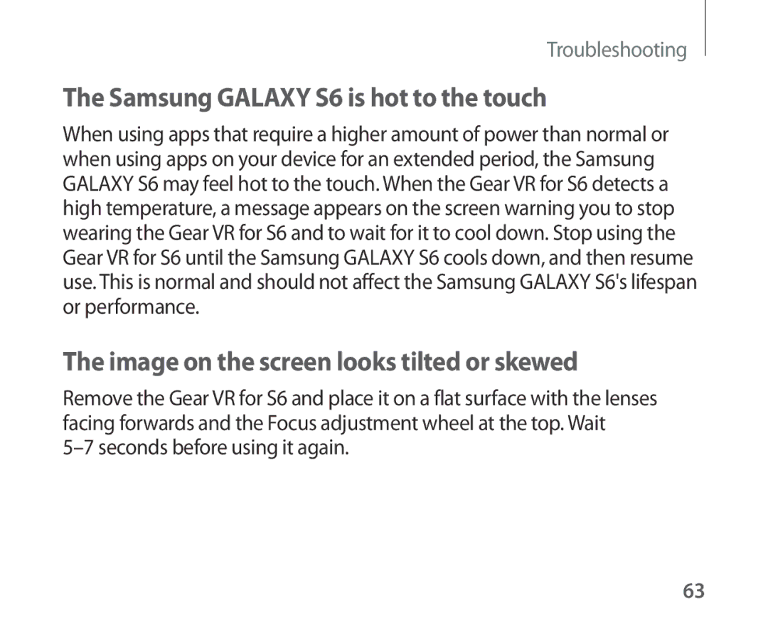 Samsung SM-R321NZWAEUR, SM-R321NZWADBT Samsung Galaxy S6 is hot to the touch, Image on the screen looks tilted or skewed 