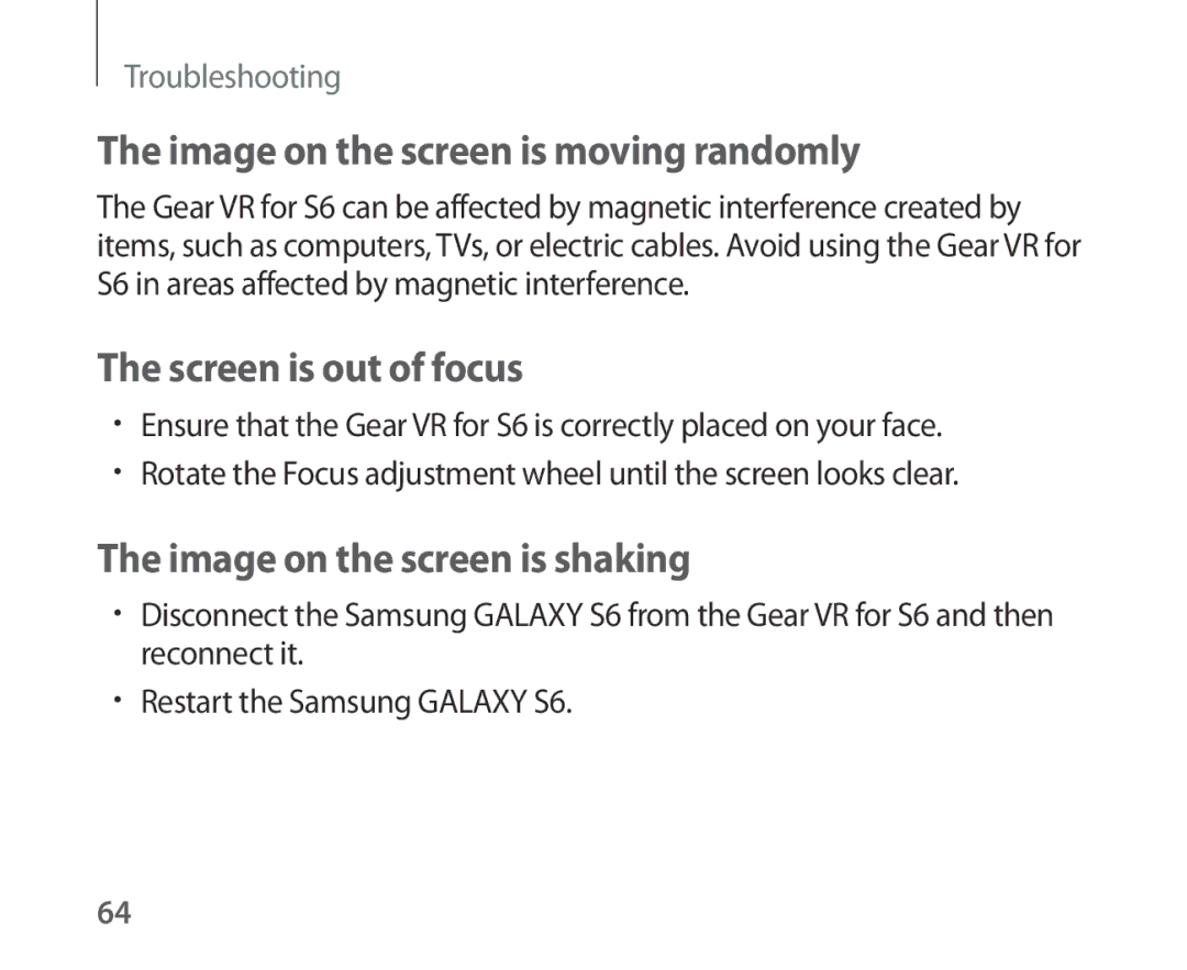 Samsung SM-R321NZWAILO Image on the screen is moving randomly, Screen is out of focus, Image on the screen is shaking 