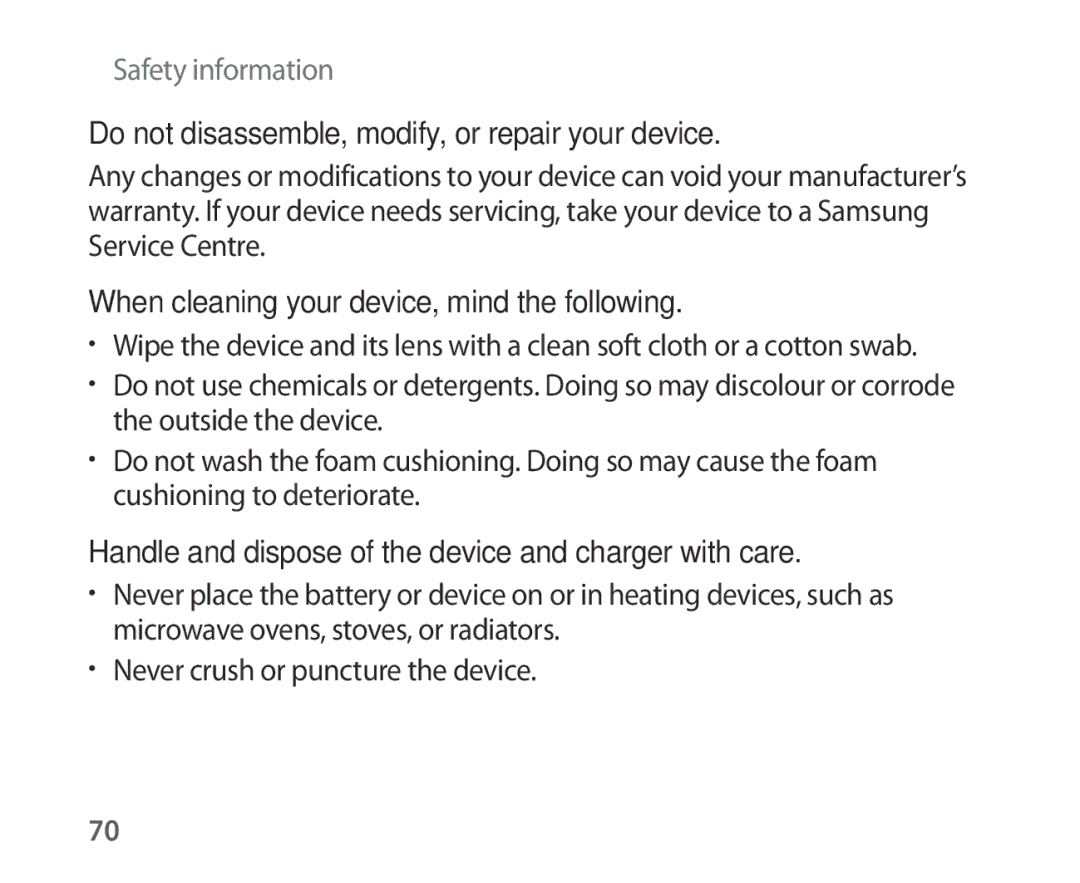 Samsung SM-R321NZWAKSA Do not disassemble, modify, or repair your device, When cleaning your device, mind the following 