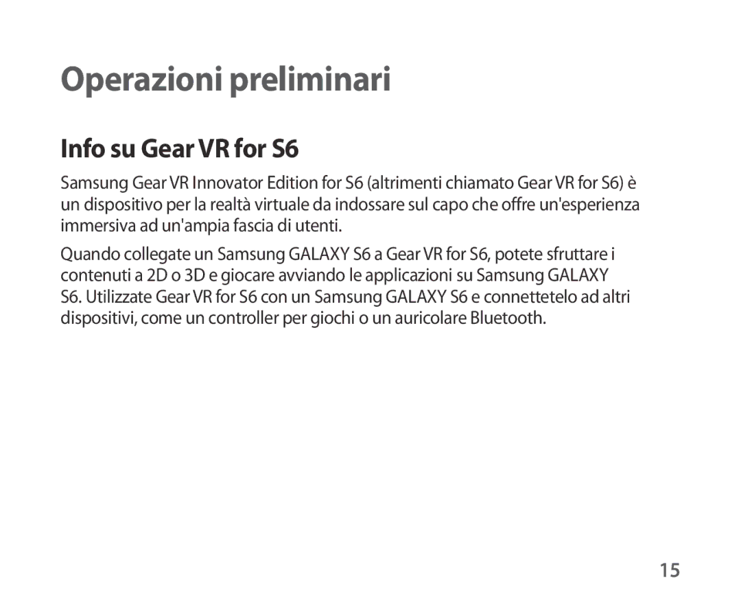 Samsung SM-R321NZWAITV manual Operazioni preliminari, Info su Gear VR for S6 