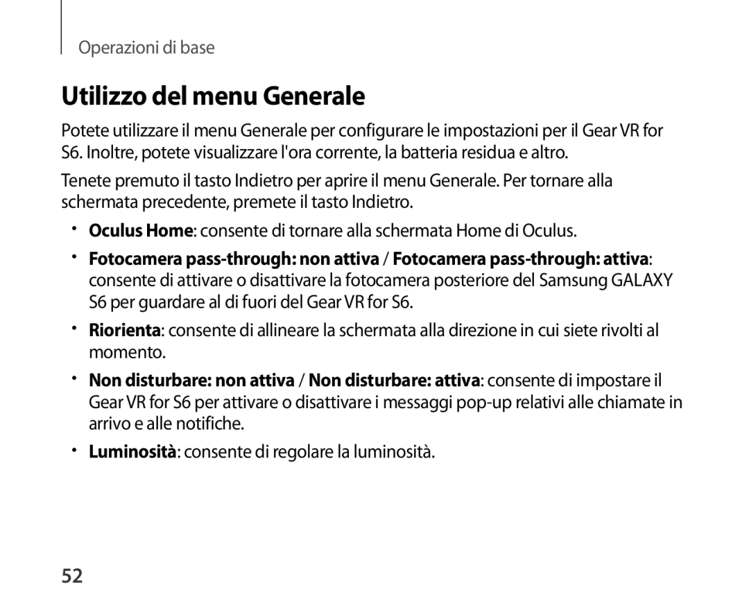 Samsung SM-R321NZWAITV manual Utilizzo del menu Generale 