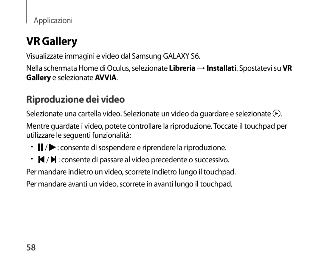 Samsung SM-R321NZWAITV manual VR Gallery, Riproduzione dei video 