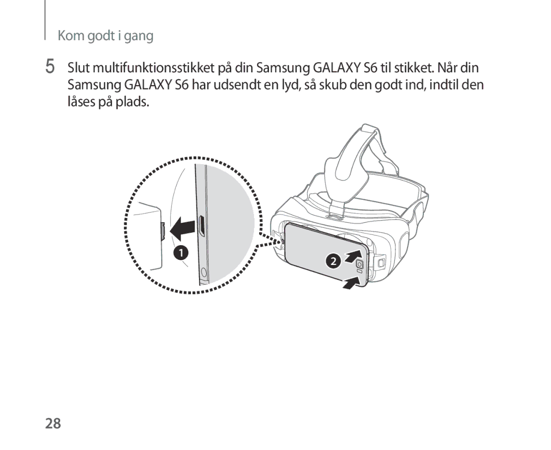 Samsung SM-R321NZWANEE manual Kom godt i gang 