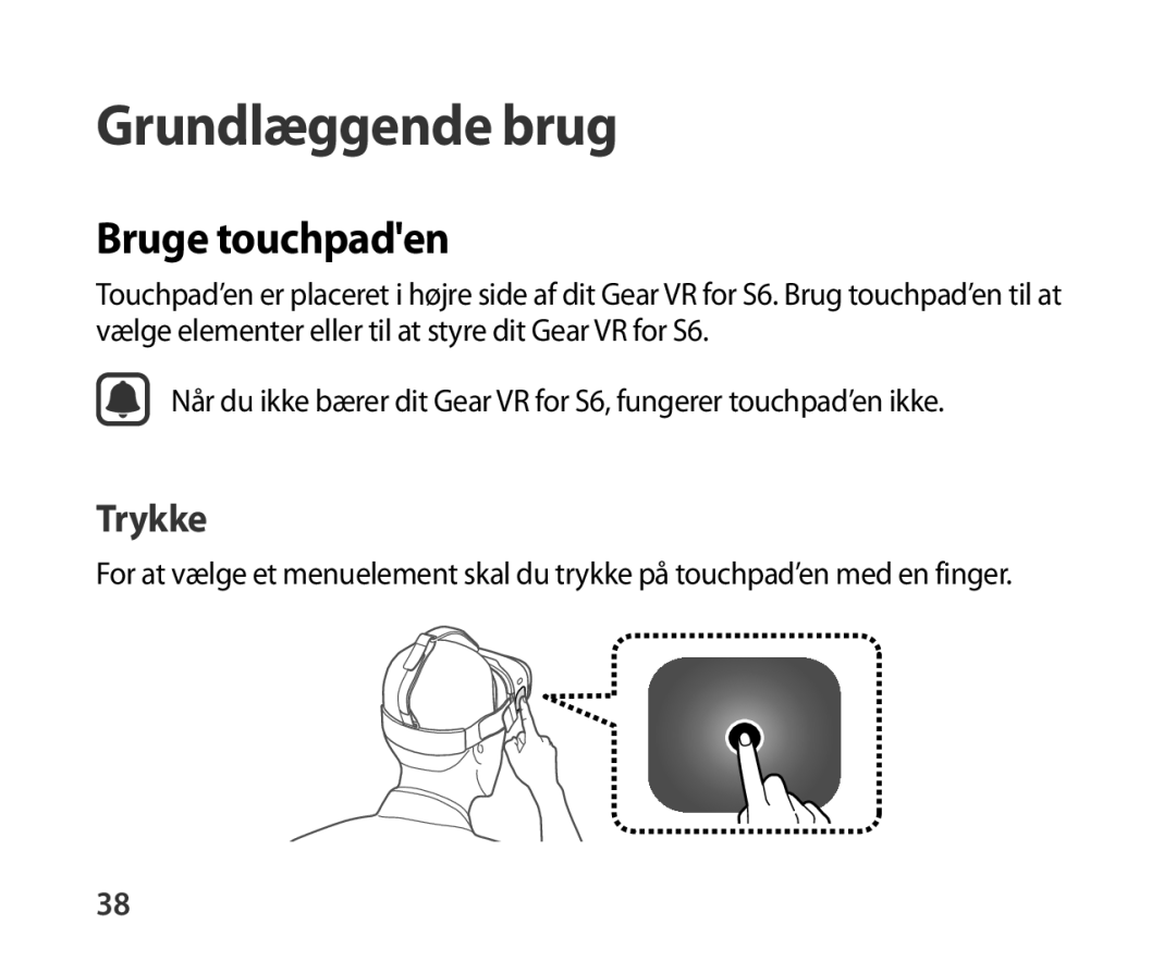 Samsung SM-R321NZWANEE manual Bruge touchpaden, Trykke 