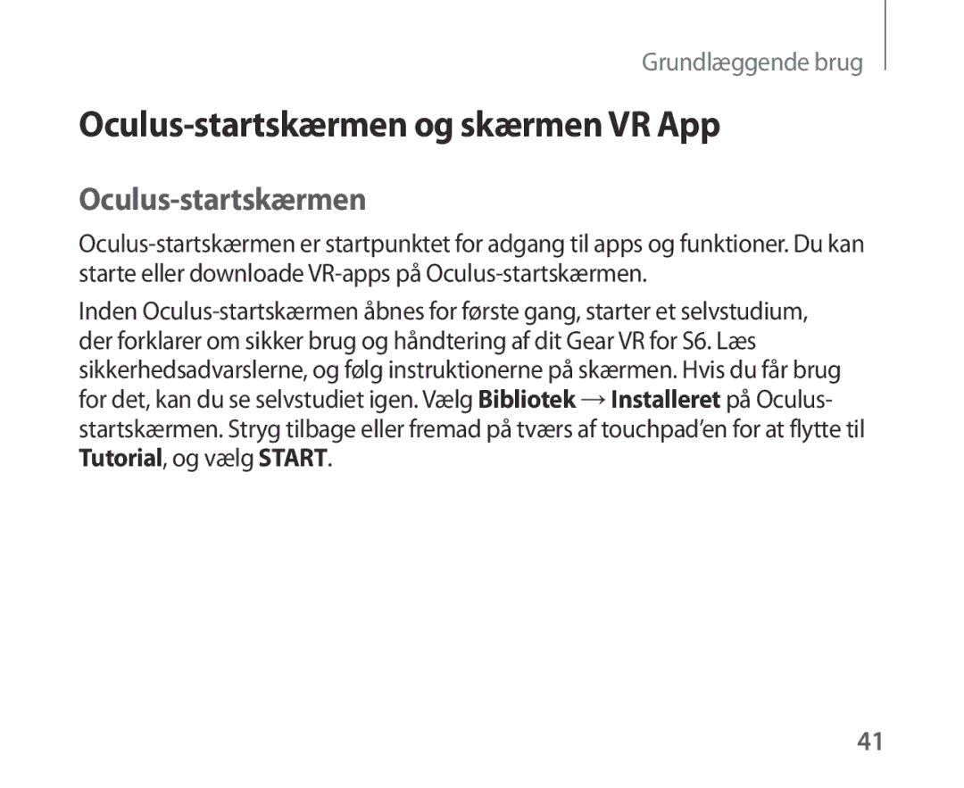 Samsung SM-R321NZWANEE manual Oculus-startskærmen og skærmen VR App 